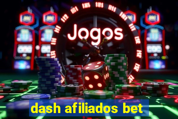 dash afiliados bet